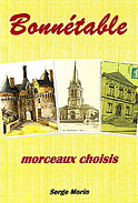 BONN&Eacute;TABLE, MORCEAUX CHOISIS