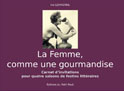 La Femme comme une gourmandise (Ida Lespagnol)