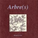 Arbre(s) anthologie