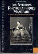 LES ATELIERS PHOTOGRAPHIQUES MANCEAUX. À L´&Eacute;POQUE DE GUSTAVE COSSON (1856 -1890)