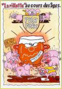 LA RILLETTE AUX COURS DES ÂGES